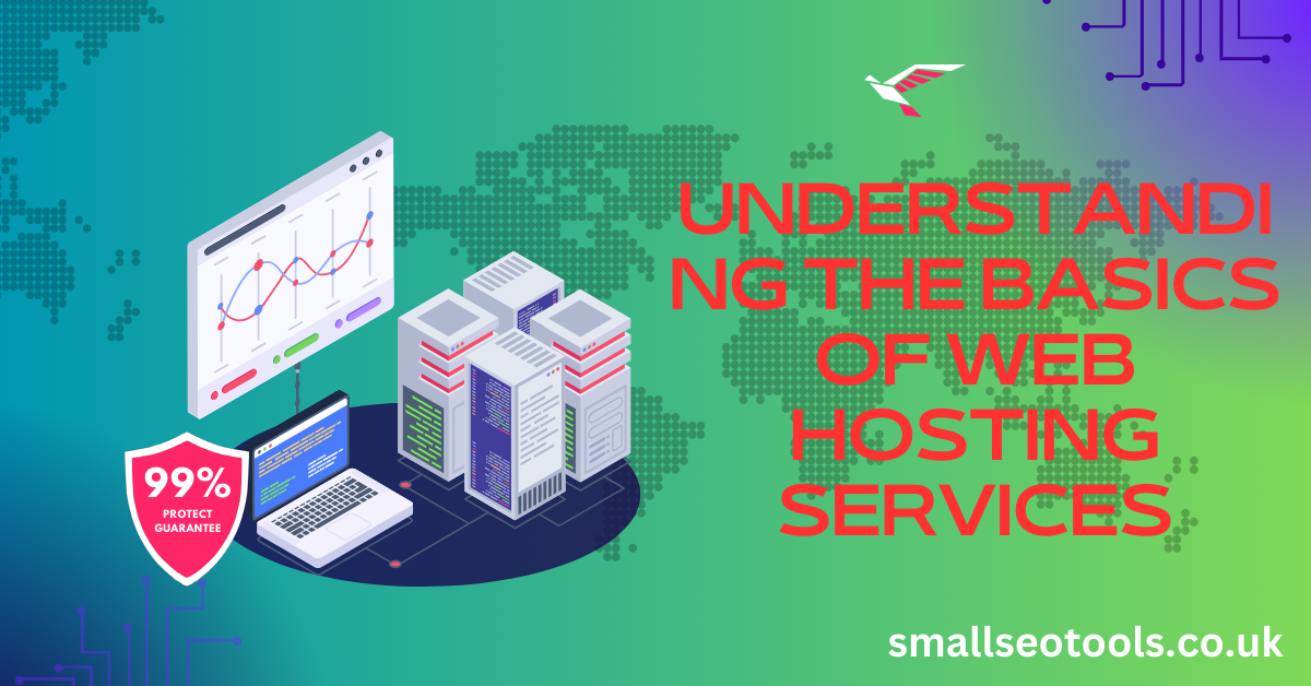 Understanding the Basics of Web Hosting Services